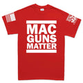 MAC Guns Matter Mens T-shirt