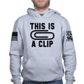 This Is A Clip Hoodie