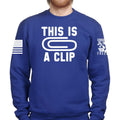 This Is A Clip Sweatshirt