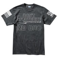 Don't Sporterize Me Bro Men's T-shirt