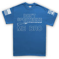 Don't Sporterize Me Bro Men's T-shirt
