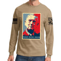 Mad Dog Mattis For President Long Sleeve T-shirt