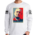 Mad Dog Mattis For President Long Sleeve T-shirt