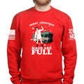 Merry Christmas Mags Are Full Sweatshirt