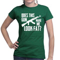 Does This Rifle Make Me Look Fat Ladies T-shirt