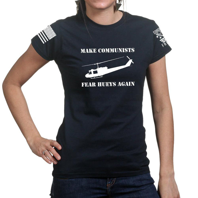 Make Communists Fear Hueys Again Ladies T-shirt