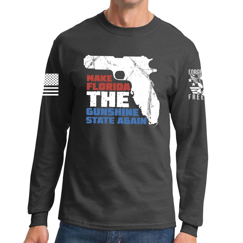 Make Florida The Gunshine State Long Sleeve T-shirt