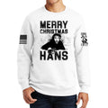 Merry Christmas Hans Sweatshirt