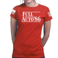 Full Auto 1986 Ladies T-shirt