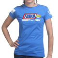 FUBAR Ladies T-shirt