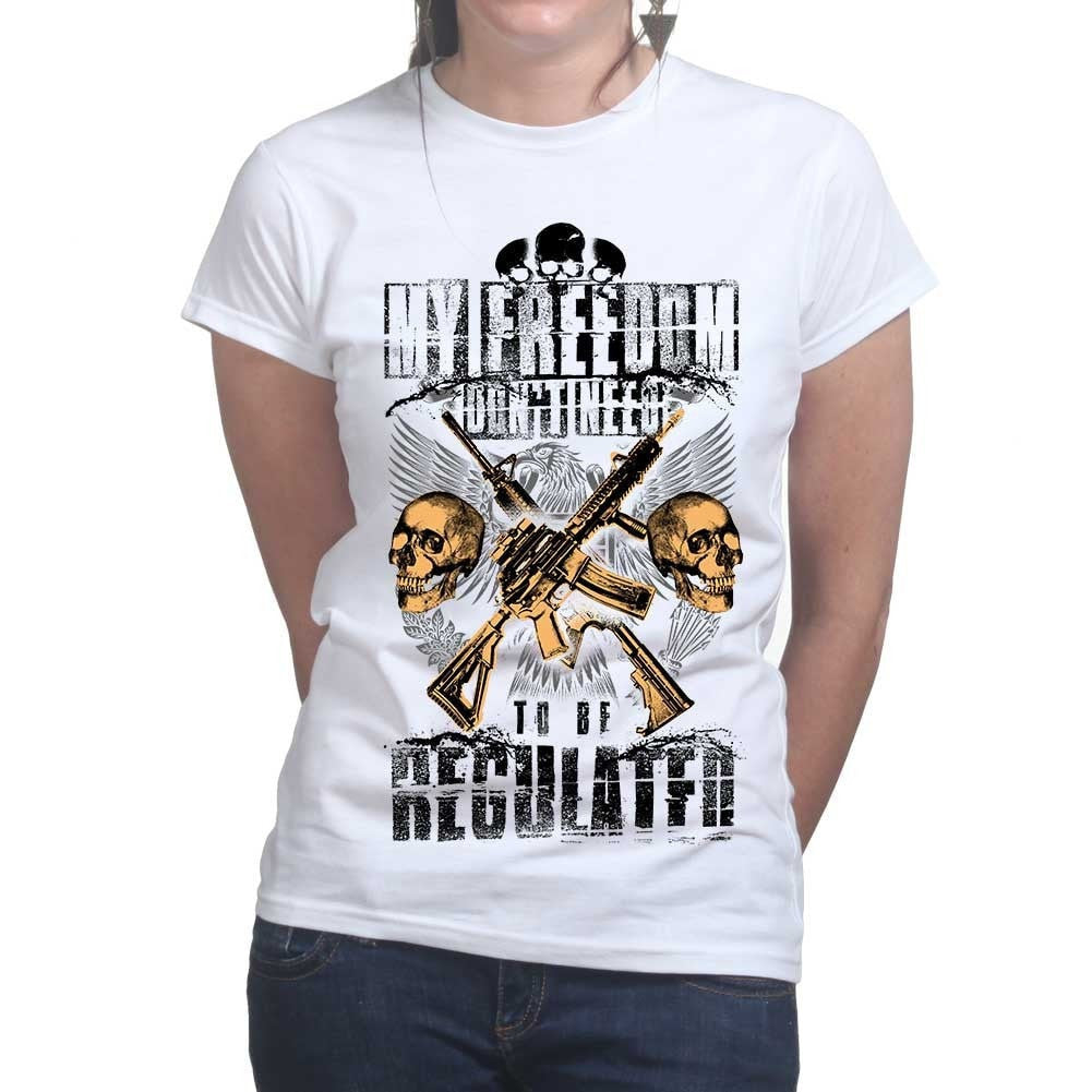 Ladies Freedom Isn't Regulated T-shirt