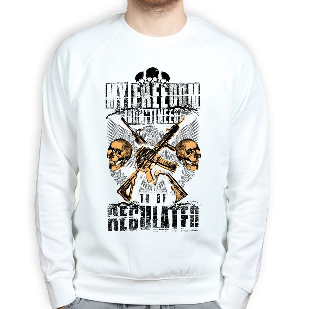 Unisex Freedom Isn't Regulated Sweatshirt