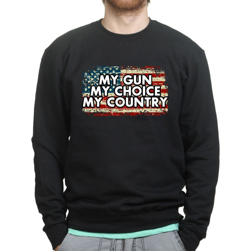 My Gun My Choice Sweatshirt