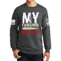 My Favorite Redhead Sweatshirt