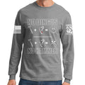 No Dingus No Hammer Long Sleeve T-shirt