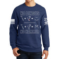 No Dingus No Hammer Sweatshirt