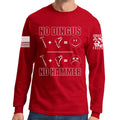 No Dingus No Hammer Long Sleeve T-shirt