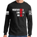 Negotiating Liberty Away Long Sleeve T-shirt