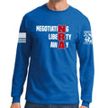 Negotiating Liberty Away Long Sleeve T-shirt