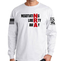 Negotiating Liberty Away Long Sleeve T-shirt