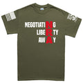 Negotiating Liberty Away Men's T-shirt