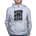 Need More Guns Hoodie
