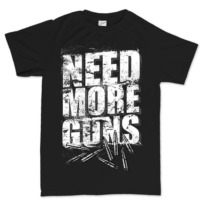 Men's Need More Guns T-shirt