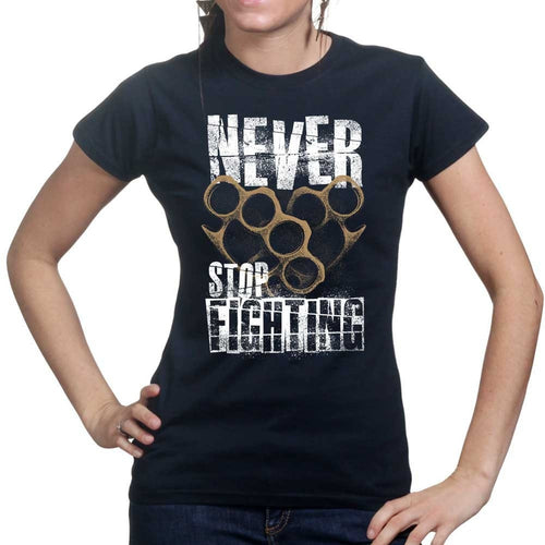 Ladies Never Stop Fighting T-shirt