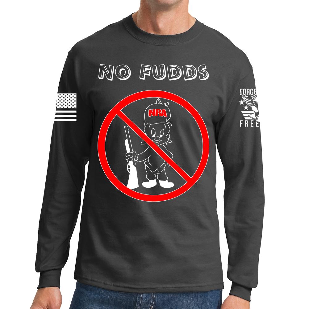 No Fudds Long Sleeve T-shirt