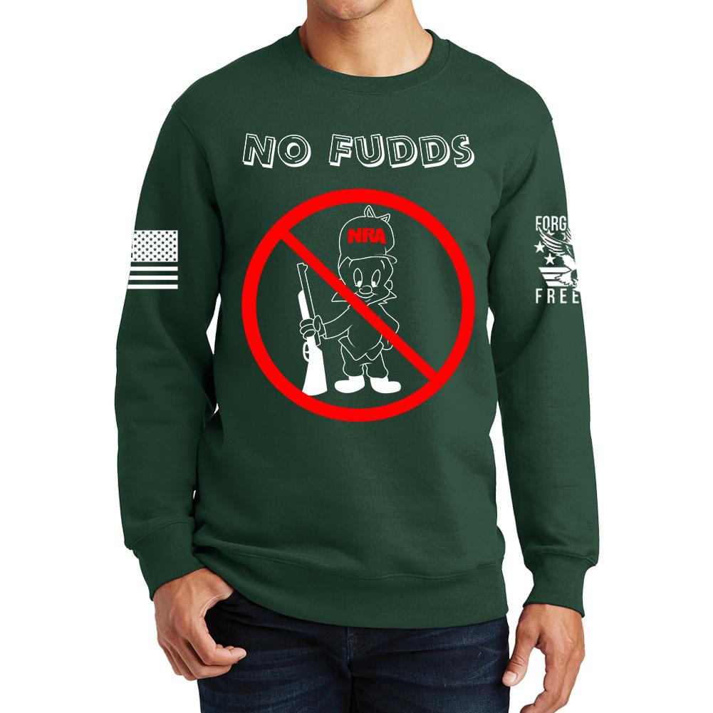 No Fudds Sweatshirt