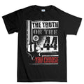 Men's The Truth Or The .44 T-shirt