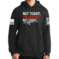 Not Today Gun Grabbers Hoodie