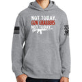 Not Today Gun Grabbers Hoodie