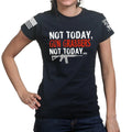 Not Today Gun Grabbers Ladies T-shirt