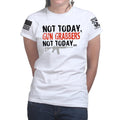 Not Today Gun Grabbers Ladies T-shirt