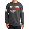 Not Today Gun Grabbers Sweatshirt