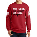 Not Today Gun Grabbers Sweatshirt