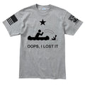 OOPS I Lost It T-shirt