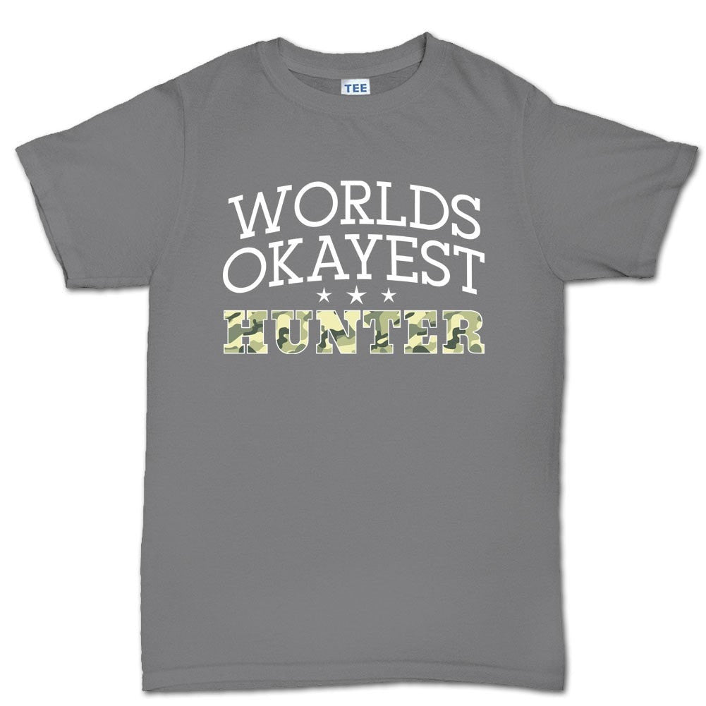 World's Okayest Hunter Men's T-shirt