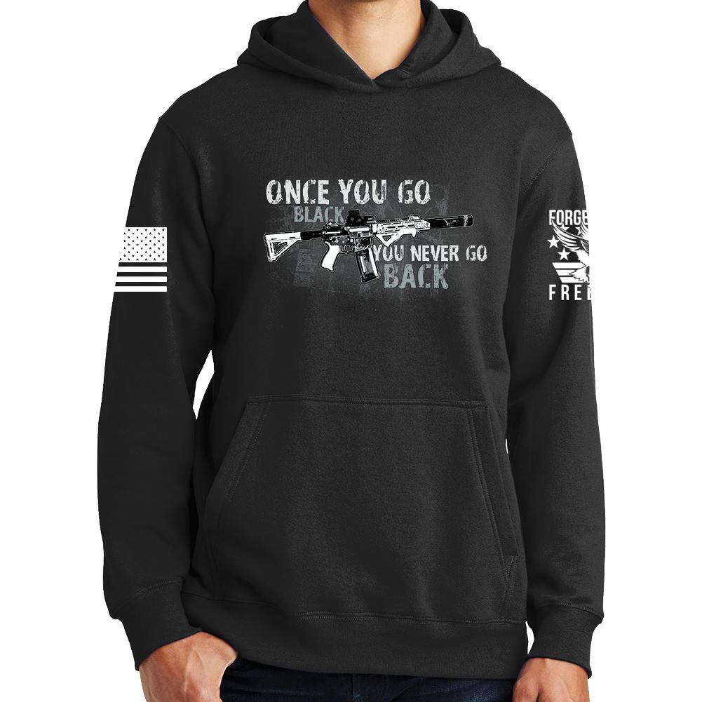 Once You Go Black Hoodie