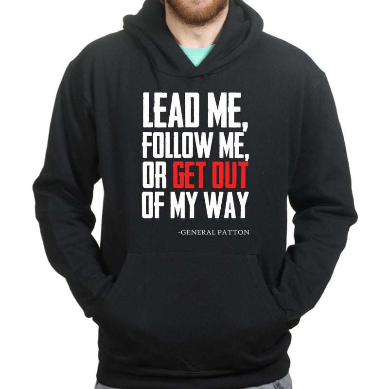 Get Out Of My Way (General Patton) Hoodie