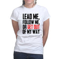 Get Out Of My Way (General Patton) Ladies T-shirt