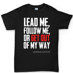 Get Out Of My Way (General Patton) T-shirt