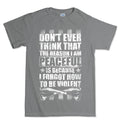 Men's Peaceful and Violent T-shirt