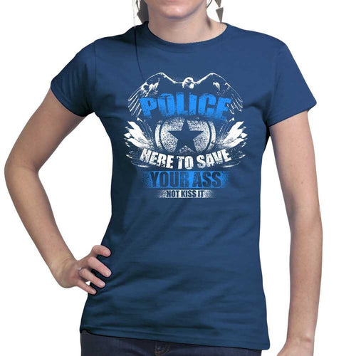 Ladies Police Saves Asses T-shirt