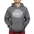Politically Correct Hoodie