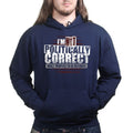 Politically Correct Hoodie