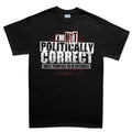 Men's Politically Correct T-shirt