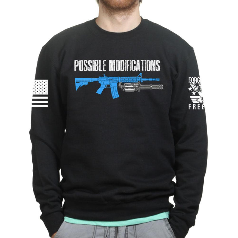 Possible Modifications Gatling Gun Sweatshirt