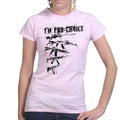 Ladies Pro Choice T-shirt